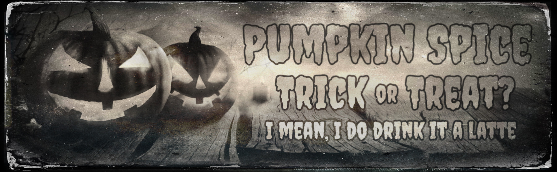 Pumpkin Spice—Trick or Treat?